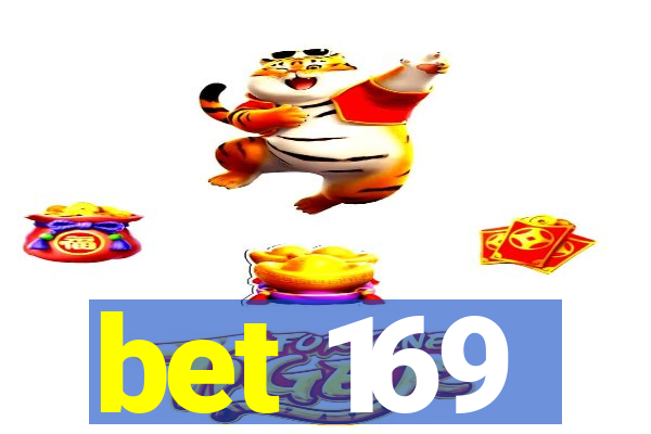 bet 169